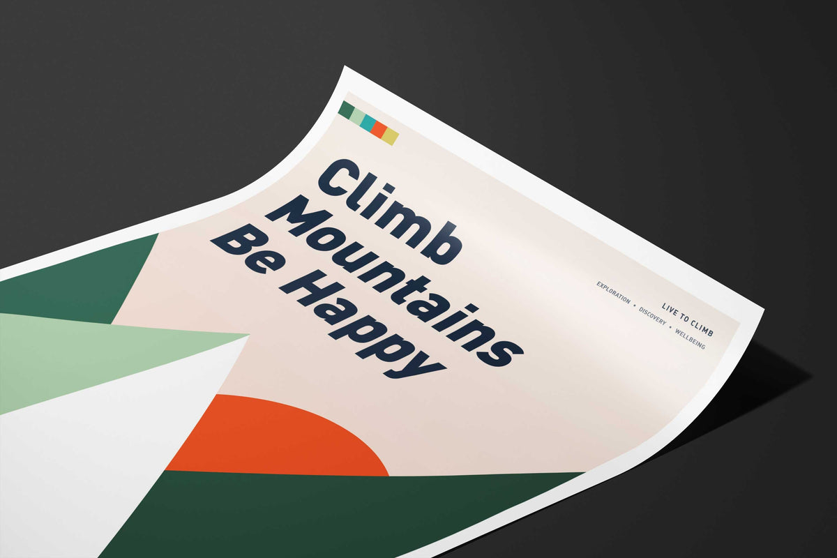 Climb Mountains Be Happy Art Print - TrailMaps