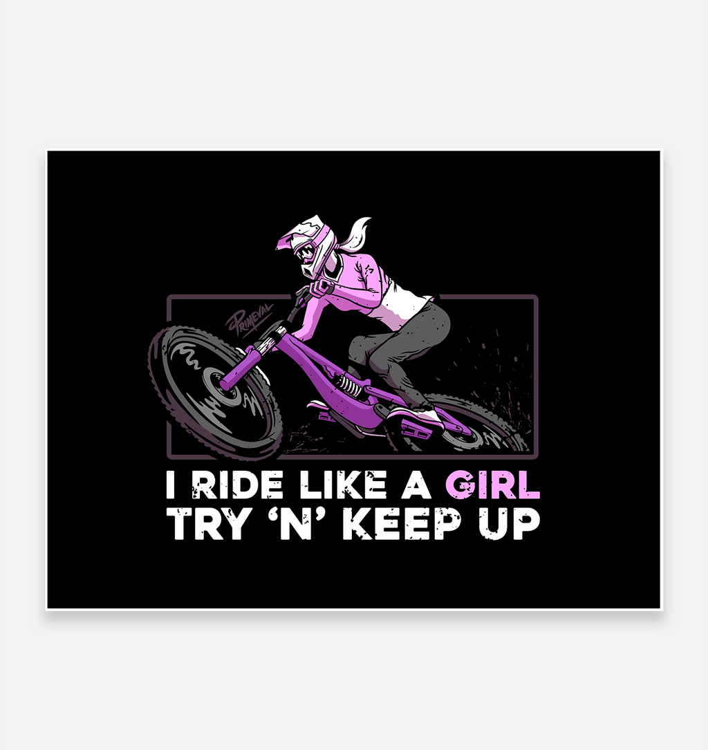 Ride Like a Girl' Art Print - TrailMaps