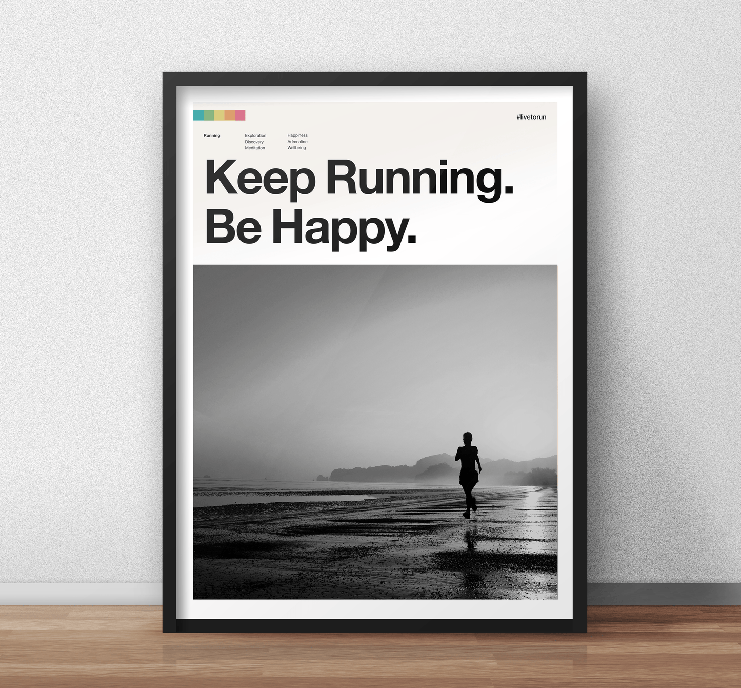 Keep Running Be Happy - Art Print for Runners