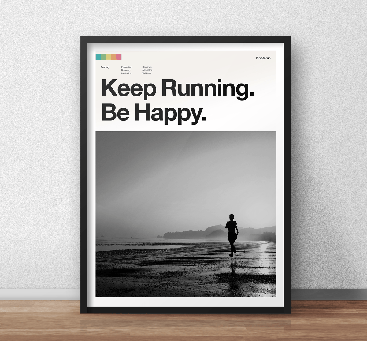 Keep Running Be Happy - Art Print for Runners - TrailMaps